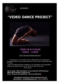 Stage de danse Video Dance Project. Le jeudi 20 octobre 2016 à Boulogne-Billancourt. Hauts-de-Seine.  19H30